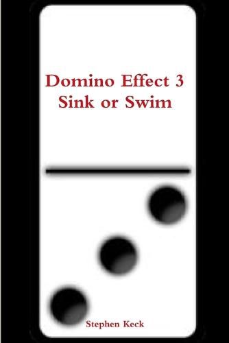 Domino Effect 3 Sink or Swim