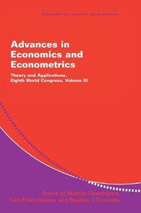 Cover image for Advances in Economics and Econometrics: Theory and Applications, Eighth World Congress