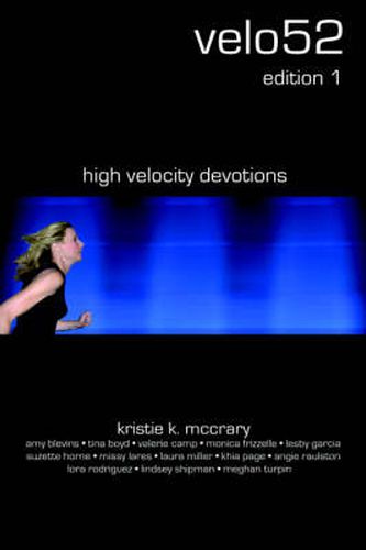 Cover image for Velo52: High Velocity Devotions