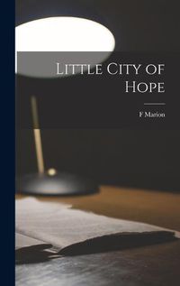 Cover image for Little City of Hope