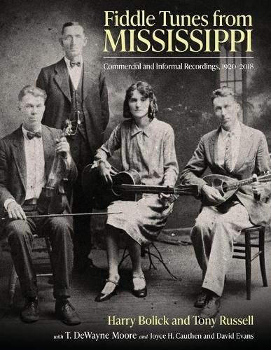 Fiddle Tunes from Mississippi: Commercial and Informal Recordings, 1920-2018