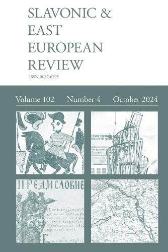 Cover image for Slavonic & East European Review (102.4) 2024