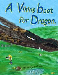 Cover image for A Viking Boot for Dragon.