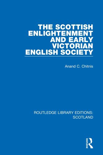 Cover image for The Scottish Enlightenment and Early Victorian English Society