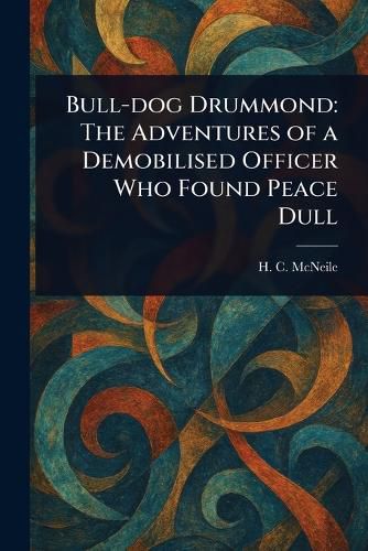 Cover image for Bull-dog Drummond