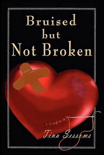 Cover image for Bruised But Not Broken