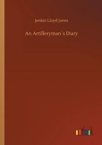 Cover image for An Artillerymans Diary