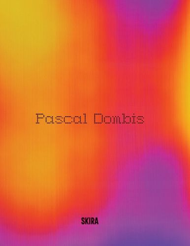 Cover image for Pascal Dombis (Bilingual edition)
