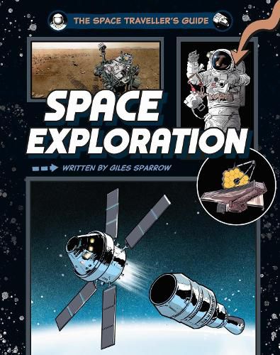 Cover image for The Space Traveller's Guide: Space Exploration