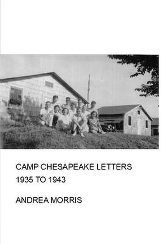 Cover image for Camp Chesapeake Letters, 1935 to 1943