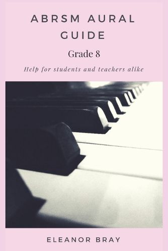 Cover image for ABRSM Aural Guide - Grade 8