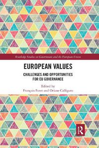 Cover image for European Values: Challenges and Opportunities for EU Governance