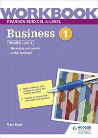 Cover image for Pearson Edexcel A-Level Business Workbook 1