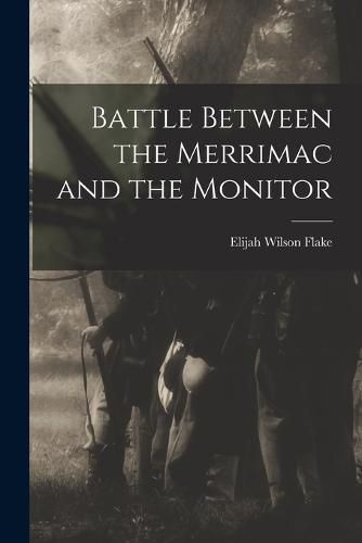 Cover image for Battle Between the Merrimac and the Monitor