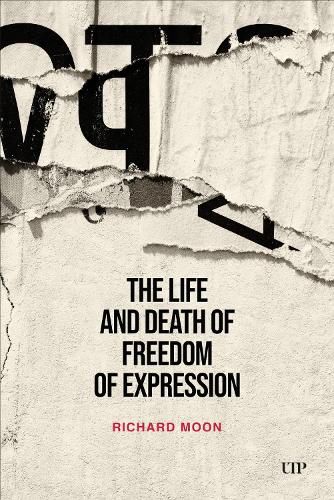 Cover image for The Life and Death of Freedom of Expression