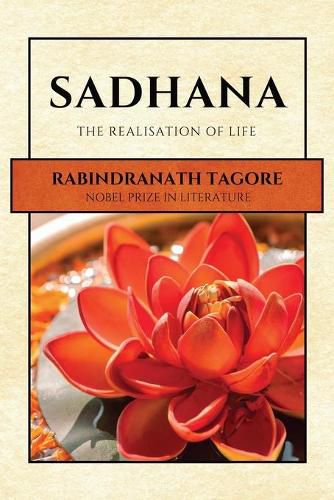 Cover image for Sadhana: The Realisation of Life