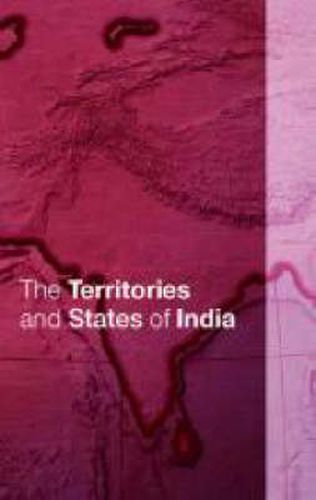 Cover image for The Territories and States of India