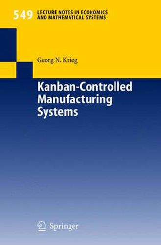 Cover image for Kanban-Controlled Manufacturing Systems