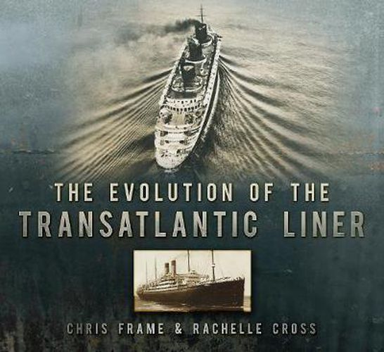 Cover image for The Evolution of the Transatlantic Liner