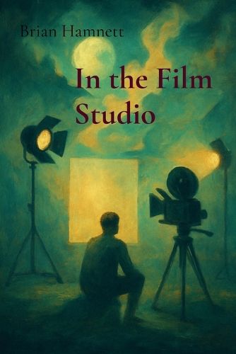 Cover image for In the Film Studio