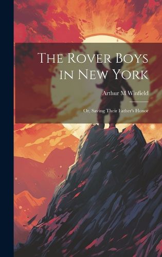 The Rover Boys in New York