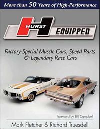 Cover image for Hurst Equipped: More than 50 Years of High Performance