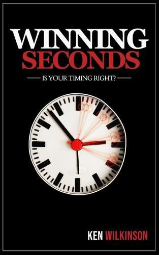 Cover image for Winning Seconds: Is Your Timing Right?