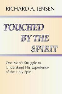 Cover image for Touched by the Spirit