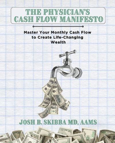 Cover image for The Physician's Cash Flow Manifesto