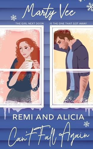 Cover image for Remi and Alicia Can't Fall Again