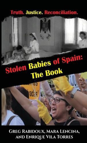 Stolen Babies of Spain: The Book