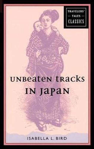 Cover image for Unbeaten Tracks in Japan