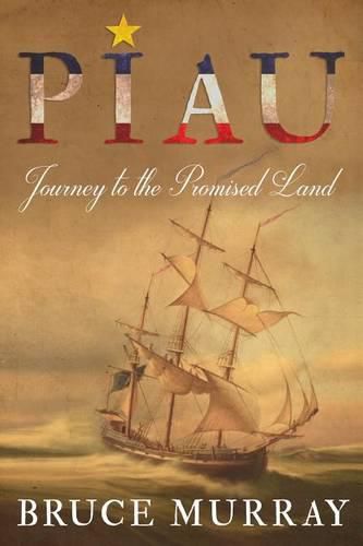 Piau: Journey to the Promised Land