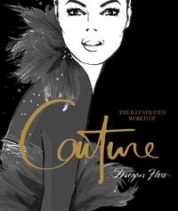 Cover image for The Illustrated World of Couture