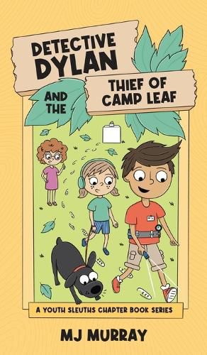 Cover image for Detective Dylan and the Thief of Camp Leaf