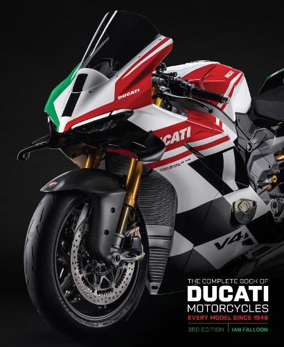 Cover image for The Complete Book of Ducati Motorcycles Third Edition