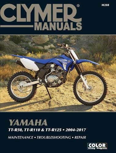 Cover image for Clymer Yamaha TT-50 (06-17), TT-R110 (08-17) & TT-