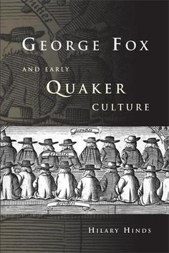 Cover image for George Fox and Early Quaker Culture