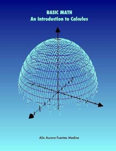 Cover image for Basic Math. an Introduction to Calculus