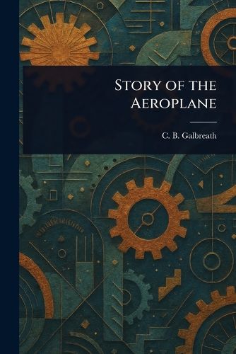 Cover image for Story of the Aeroplane