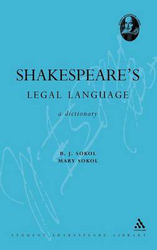 Cover image for Shakespeare's Legal Language: A Dictionary