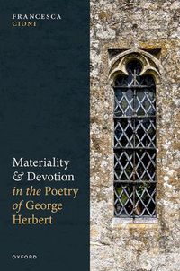 Cover image for Materiality and Devotion in the Poetry of George Herbert