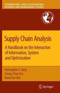 Cover image for Supply Chain Analysis: A Handbook on the Interaction of Information, System and Optimization