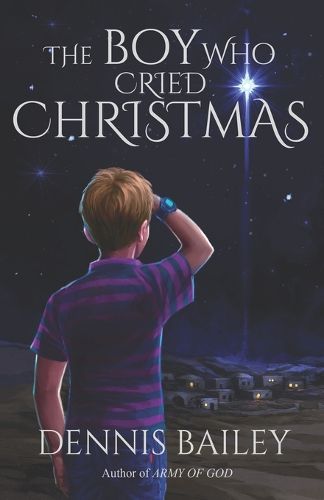 Cover image for The Boy Who Cried Christmas