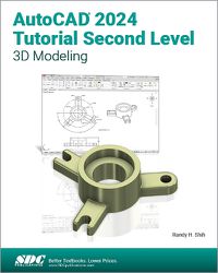 Cover image for AutoCAD 2024 Tutorial Second Level 3D Modeling