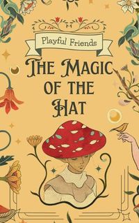 Cover image for The Magic of the Hat