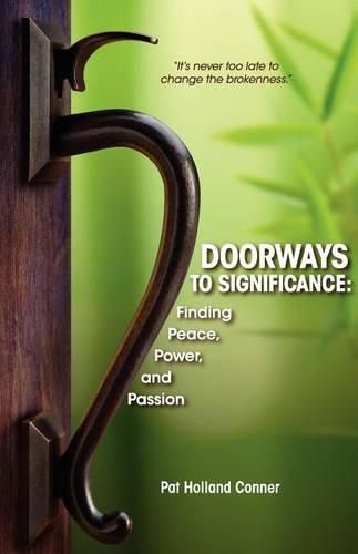 Cover image for Doorways to Significance: Finding Peace, Power, and Passion