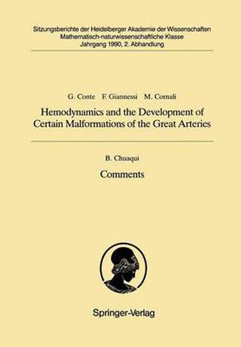 Cover image for Hemodynamics and the Development of Certain Malformations of the Great Arteries. Comment: Vorgelegt in der Sitzung vom 18. November 1989 von Wilhelm Doerr