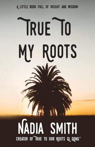 Cover image for True To My Roots