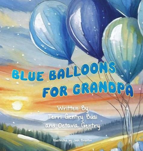 Cover image for Blue Balloons for Grandpa